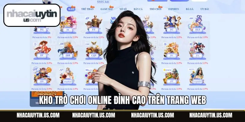 Kho trò chơi online đỉnh cao trên trang web